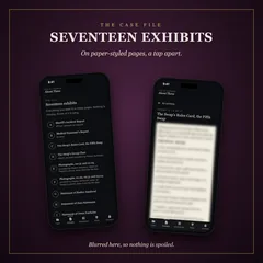 Two phones: the list of seventeen exhibits with their titles, and one exhibit open on a paper-styled page, its text blurred to avoid spoilers.