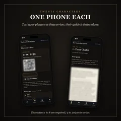 Twenty characters, one phone each: cast your players as they arrive; their guide is theirs alone. Two phones: the host's Players tab with the room code, QR code and Sam cast as Dana Okafor, and Sam's own screen as Dana Okafor, the guide blurred. Characters 1 to 8 are required; 9 to 20 join in order.