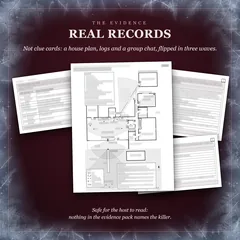 Real records, not clue cards: a house plan, logs and a group chat, flipped in three waves. A floor plan of the lake house on top, every label blurred, over three blurred documents from the evidence pack. Safe for the host to read: nothing in the evidence pack names the killer.